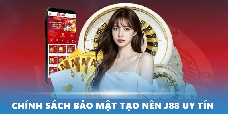 Biến J88 trở thành sân chơi uy tín