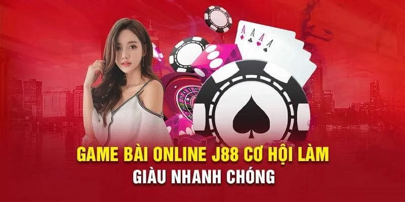 Tính năng ưu việt khi trải nghiệm game bài trên hệ thống J88